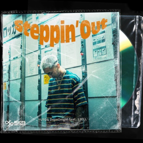 Steppin' Out (feat. 13ELL) | Boomplay Music