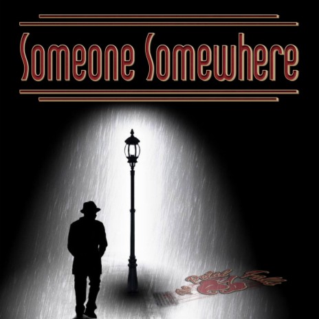 Someone Somewhere | Boomplay Music