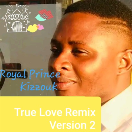True Love (Remix Version 2) | Boomplay Music