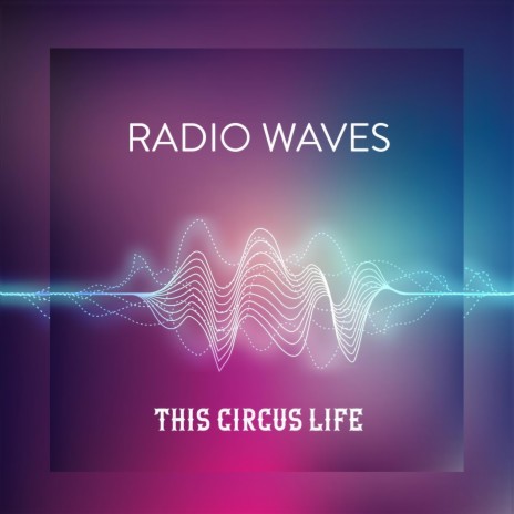 Radio Waves | Boomplay Music