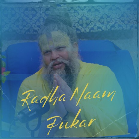 Radha Naam Pukaar | Boomplay Music