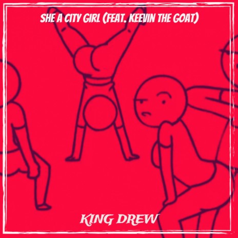 She a City Girl ft. Keevin The Goat | Boomplay Music