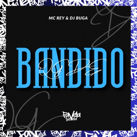 Qg de Bandido ft. DJ Buga | Boomplay Music