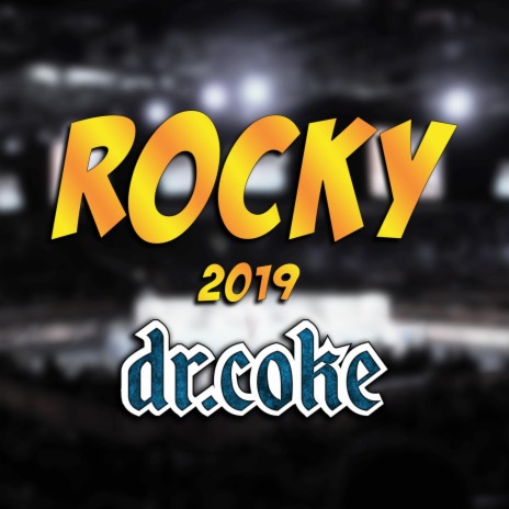 Rocky 2019 | Boomplay Music