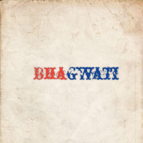 bhagwati | Boomplay Music