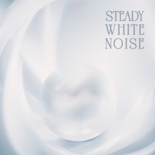 Steady White Noise: Wide Usage of White Noise Music for Relax, Study or Sleep