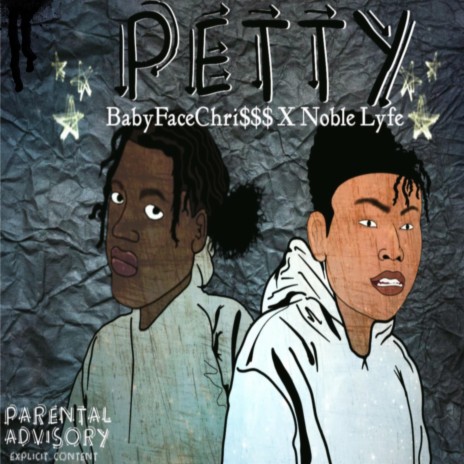 Petty (feat. Noble Lyfe) | Boomplay Music