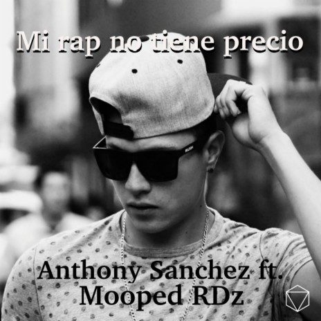 Mi Rap No Tiene Precio ft. Mooped Rdz | Boomplay Music