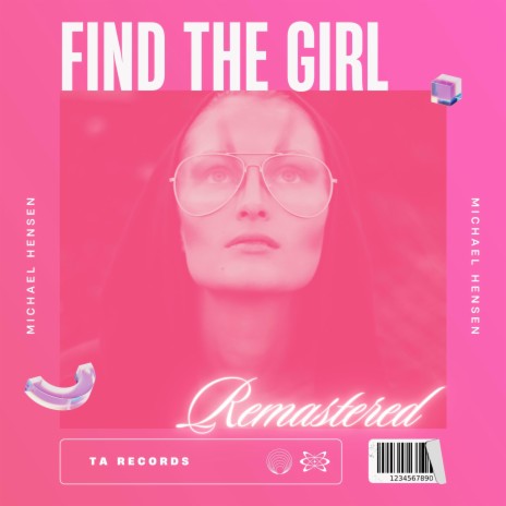 Find The Girl | Boomplay Music