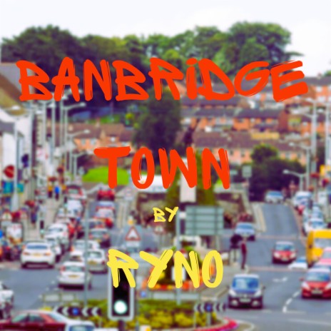 Banbridge Town | Boomplay Music