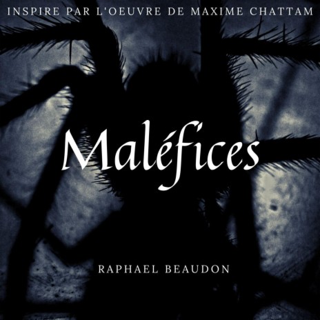 Maléfices | Boomplay Music