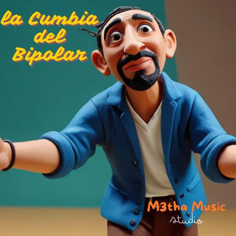 La Cumbia del Bipolar | Boomplay Music