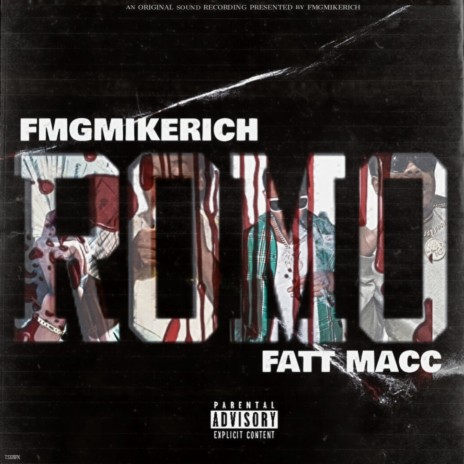 Romo ft. Fatt Macc | Boomplay Music