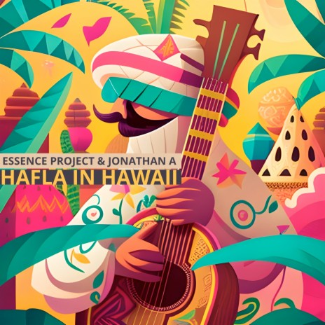 Hafla in Hawaii ft. Jonathan A | Boomplay Music