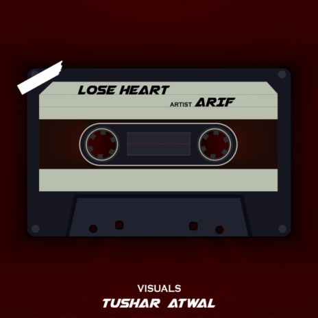 Lose Heart | Boomplay Music