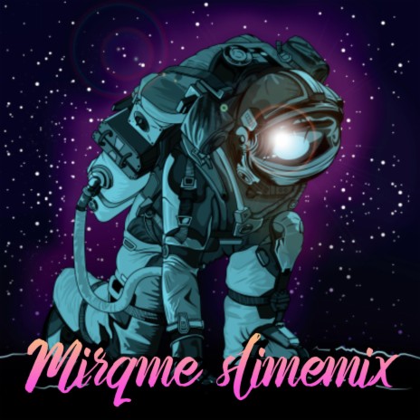 Mierame (SlimeMix) ft. Slimmxx | Boomplay Music