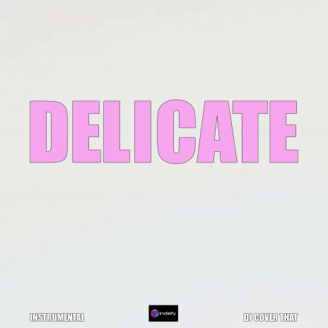 Delicate (Originally Performed By Taylor Swift) (Karaoke Version)
