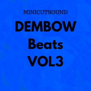 DEMBOW Beats VOL3