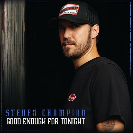 Good Enough for Tonight | Boomplay Music