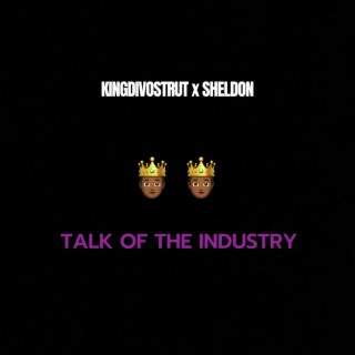 Talk Of The Industry