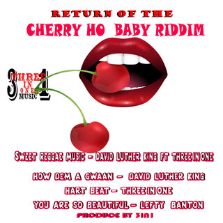 Return of the Cherry Ho Baby Riddim