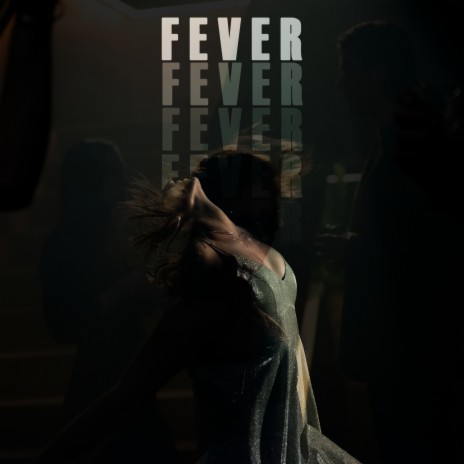 Fever | Boomplay Music