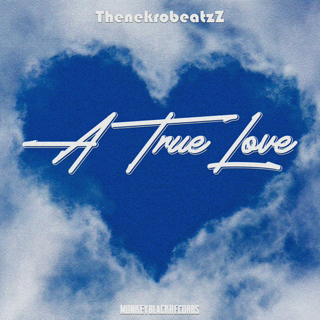 A True Love | Boomplay Music