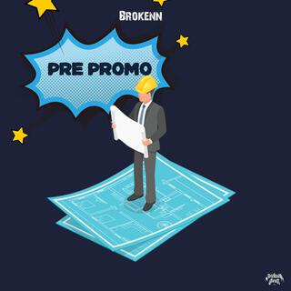 Pre Promo