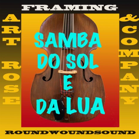 Samba Do Sol E Da Lua | Boomplay Music
