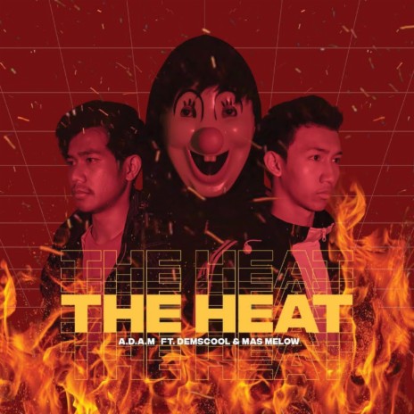 The Heat (feat. Demscool & Mas Melow) | Boomplay Music