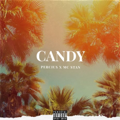 Candy ft. MC Stan | Boomplay Music