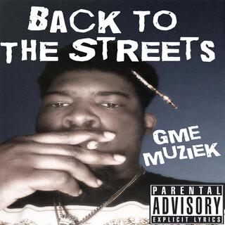 Back To The Streets