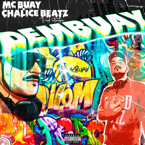 Dembuay ft. Chalice Beatz | Boomplay Music