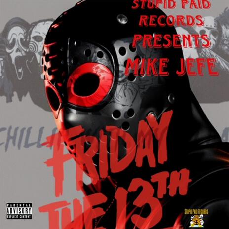 Friday the 13th | Boomplay Music