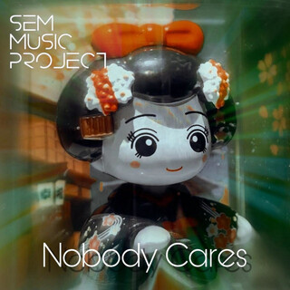 Nobody Cares