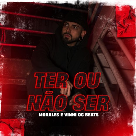 Ter ou Não Ser ft. Vinni OG Beats | Boomplay Music