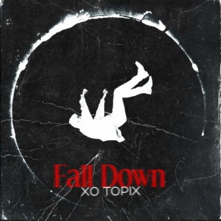 Fall Down