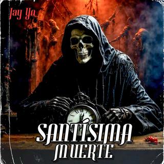 Mi Santisima Muerte