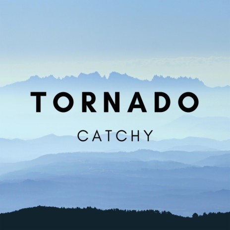 Tornado | Boomplay Music