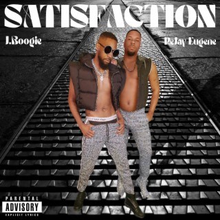 Satisfaction ft. JBoogie lyrics | Boomplay Music