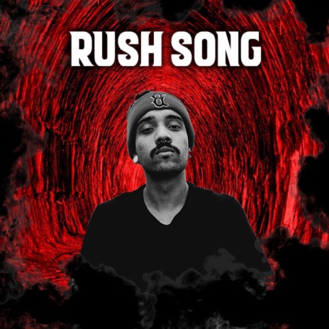 Rush Song | Boomplay Music