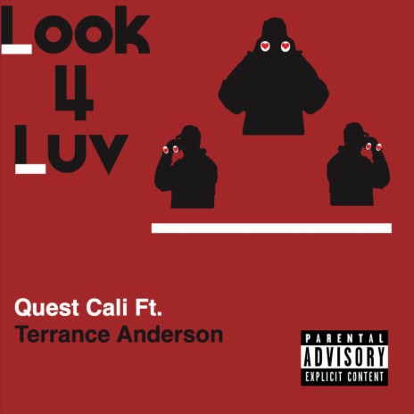 Look 4 Luv (feat. Terrance Anderson)