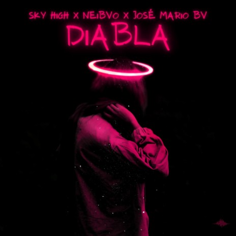 Diabla ft. Neibvo & José Mario BV | Boomplay Music