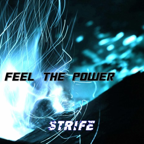 Feel the Power | Boomplay Music