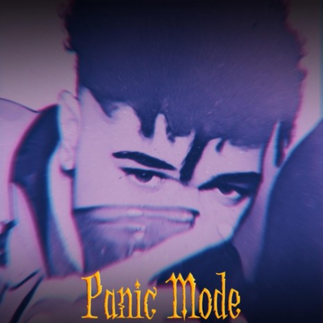Panic Mode | Boomplay Music