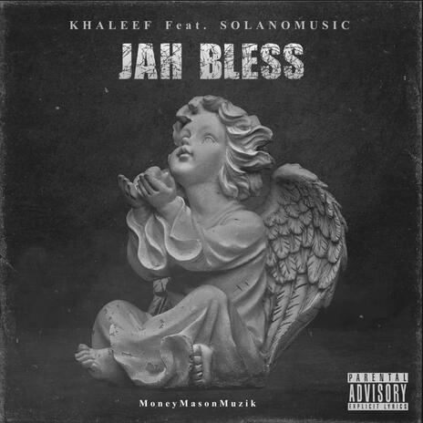 Jah Bless | Boomplay Music