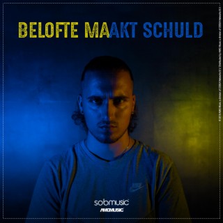 Belofte Maakt Schuld EP