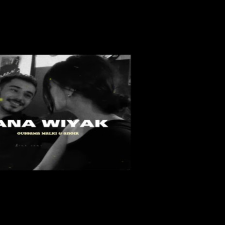 ANA WYAK (SLOWED & REVERB) | Boomplay Music