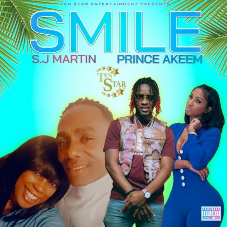 Smile ft. Prince Akeem | Boomplay Music