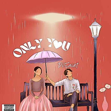 Only You | Boomplay Music